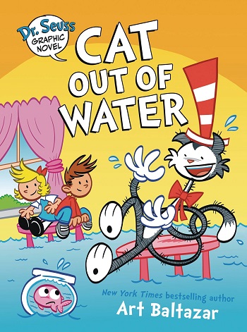 Dr. Seuss Cat Out Of Water GN HC