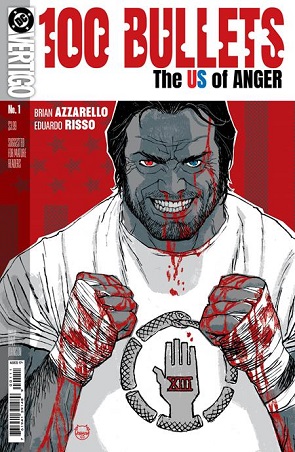 100 Bullets The US of Anger #1 100 Bullets The US of Anger #1