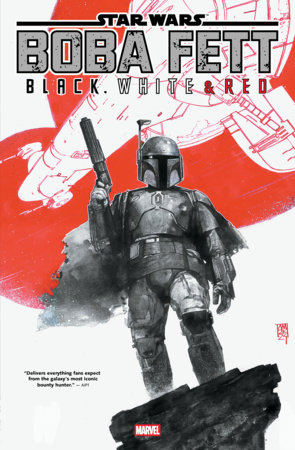 Star Wars Boba Fett Black White & Red Treasury Edition TP Star Wars Boba Fett Black White & Red Treasury Edition TP